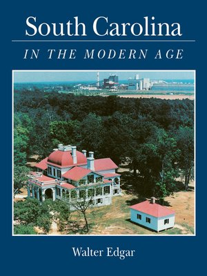 cover image of South Carolina in the Modern Age